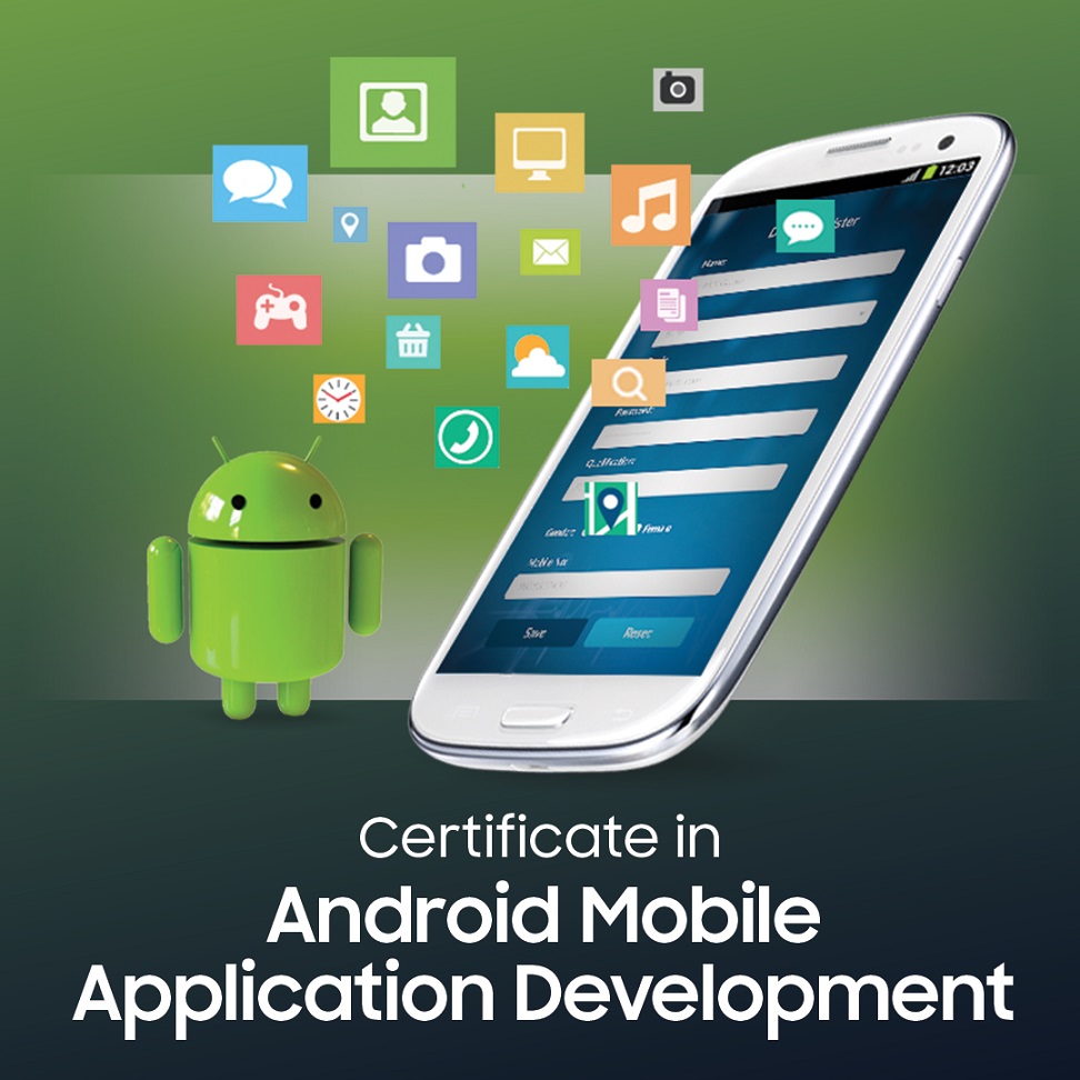 Certificate in Android Mobile Application Development